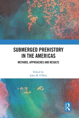 Submerged Prehistory in the Americas - 