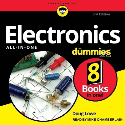 Electronics All-In-One for Dummies, 3rd Edition - Doug Lowe