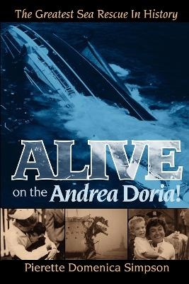 Alive on the Andrea Doria! - Pierette Domenica Simpson