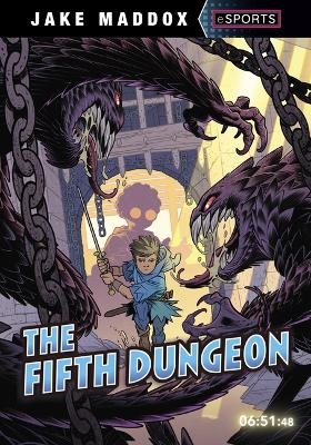 The Fifth Dungeon - Jake Maddox