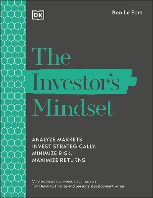 The Investor's Mindset - Ben Le Fort