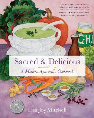 Sacred & Delicious - Lisa Joy Mitchell