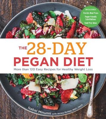 The 28-Day Pegan Diet - Isabel Minunni