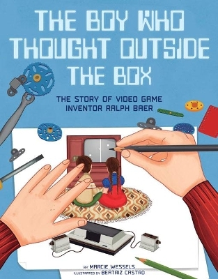 The Boy Who Thought Outside the Box - Marcie Wessels