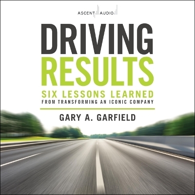 Driving Results - Gary A Garfield