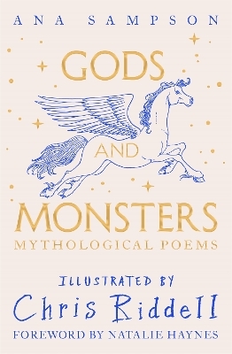 Gods and Monsters - Mythological Poems - Ana Sampson