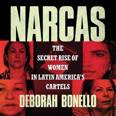 Narcas - Deborah Bonello