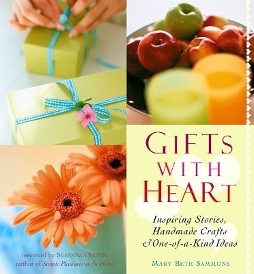 Gifts with Heart - Mary Beth Sammons
