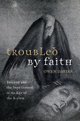 Troubled by Faith - Prof Owen Davies