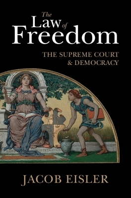 The Law of Freedom - Jacob Eisler