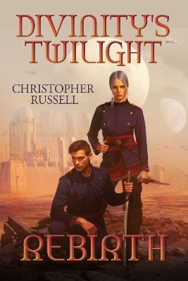 Divinity’s Twilight - Christopher Russell