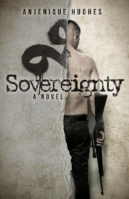 Sovereignty - Anjenique Hughes