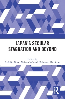 Japan’s Secular Stagnation and Beyond - 