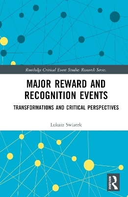 Major Reward and Recognition Events - Lukasz Swiatek