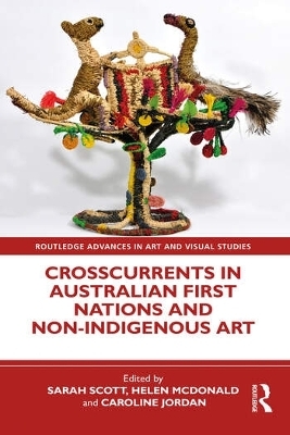 Crosscurrents in Australian First Nations and Non-Indigenous Art - 