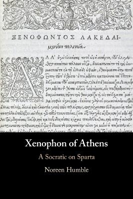 Xenophon of Athens - Noreen Humble