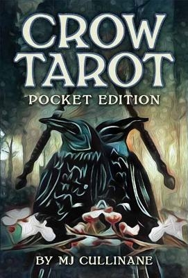 Crow Tarot Pocket Edition - M.J. Cullinane