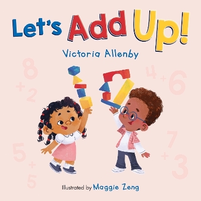 Let’s Add Up! - Victoria Allenby