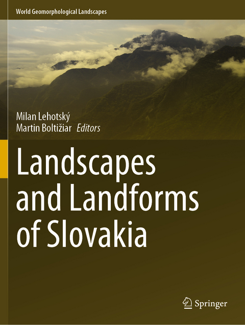 Landscapes and Landforms of Slovakia - 
