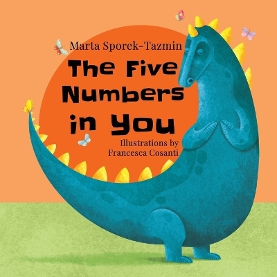 The Five Numbers In You - Marta Sporek-Tazmin