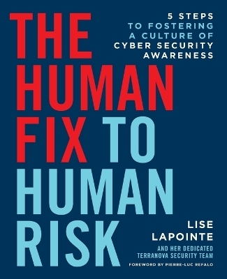 The Human Fix to Human Risk - Lise Lapointe