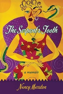 The Serpent's Tooth - Nancy Marston