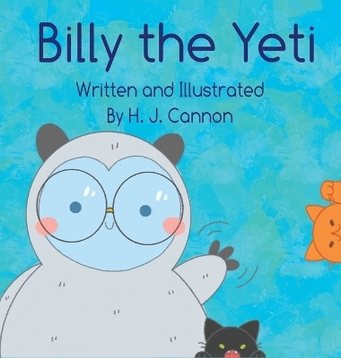 Billy the Yeti - H J Cannon