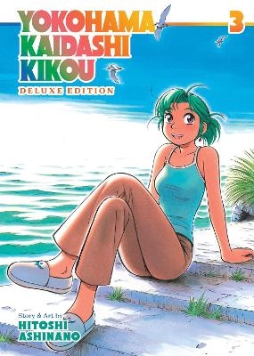 Yokohama Kaidashi Kikou: Deluxe Edition 3 - Hitoshi Ashinano