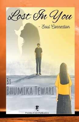 Lost in You - Bhumika Tewari