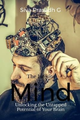 The Infinite Mind - Siva Prasadh G