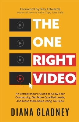 The One Right Video - Diana Gladney