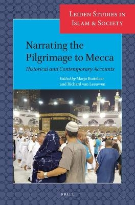 Narrating the Pilgrimage to Mecca - 