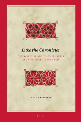 Luke the Chronicler - Mark Giacobbe