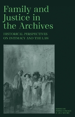 Family and Justice in the Archives - 
