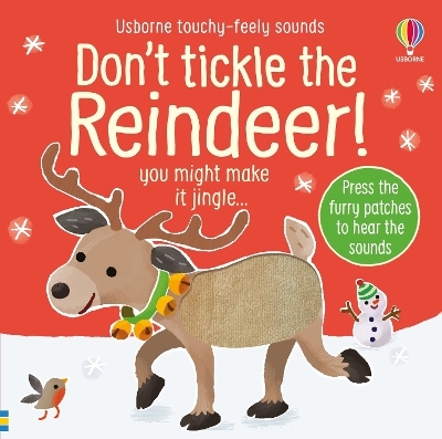 Don't Tickle the Reindeer! - Sam Taplin