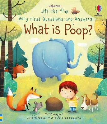 Very First Questions and Answers What is poop? - Katie Daynes