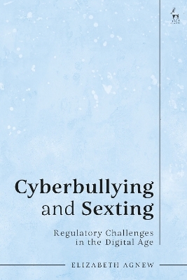 Cyberbullying and Sexting - Elizabeth Agnew