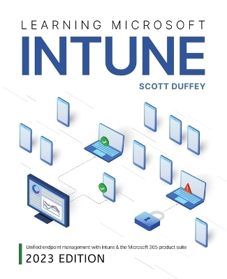 Learning Microsoft Intune - Scott Duffey