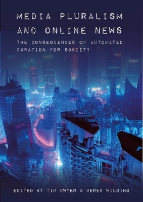 Media Pluralism and Online News - 