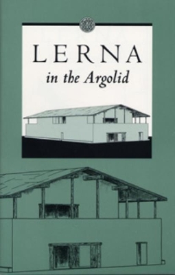 Lerna in the Argolid - John L. Caskey, E. T. Blackburn