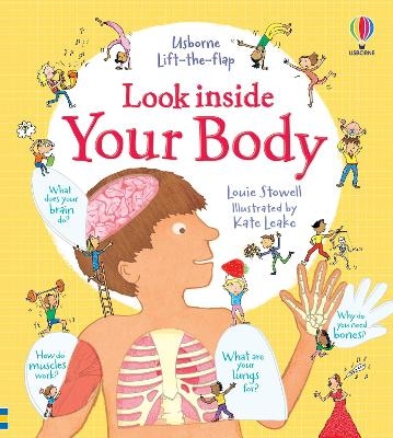 Look Inside Your Body - Louie Stowell