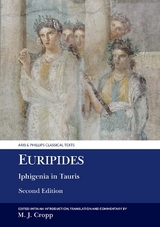 Euripides: Iphigenia in Tauris - Euripides; Cropp, Martin J.