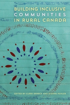 Building Inclusive Communities in Rural Canada - 