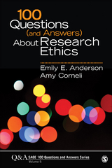 100 Questions (and Answers) About Research Ethics - Emily E. Anderson, Amy L. Corneli