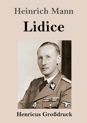 Lidice (GroÃdruck) - Heinrich Mann
