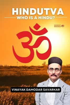 Hindutva - Vinayak Damodar Savarkar