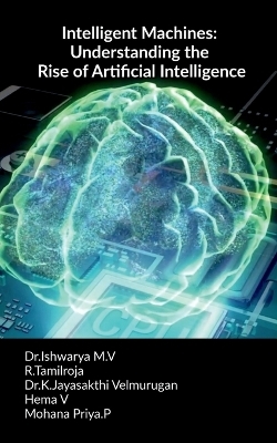Intelligent Machines - Ishwarya M V