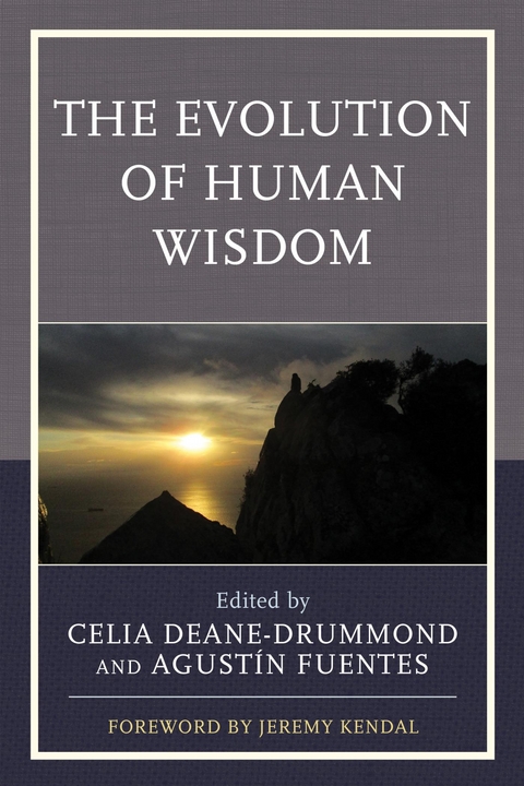 Evolution of Human Wisdom - 
