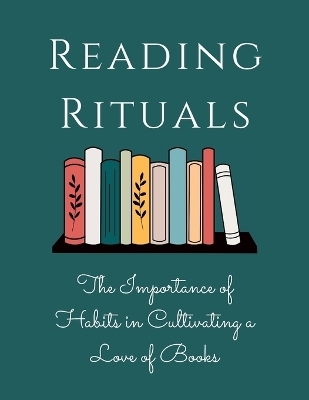 Reading Rituals - Luke Phil Russell