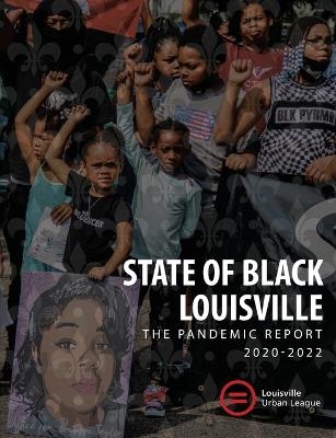 2022 State of Black Louisville - 